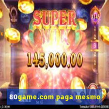 80game.com paga mesmo